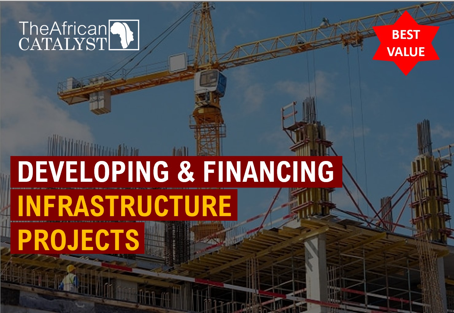 Development and Financing of Infrastructure Projects