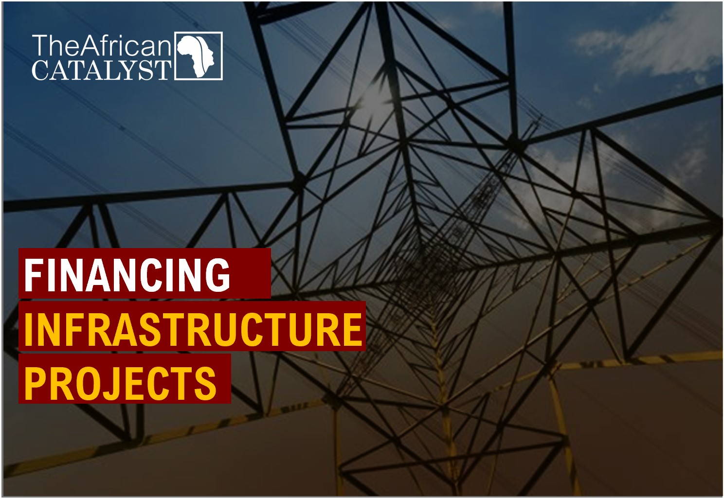 Financing Infrastructure Projects